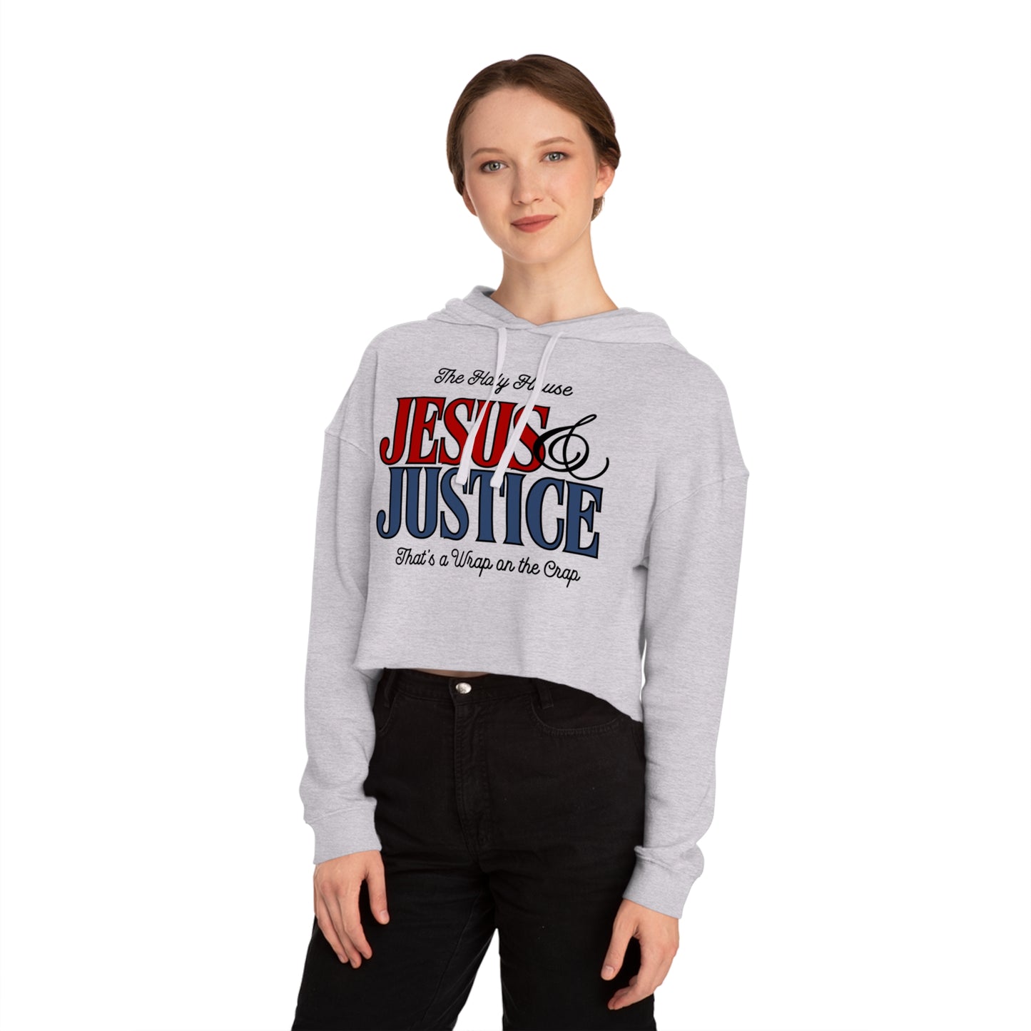 JESUS AND JUSTICE CROP HOODIE