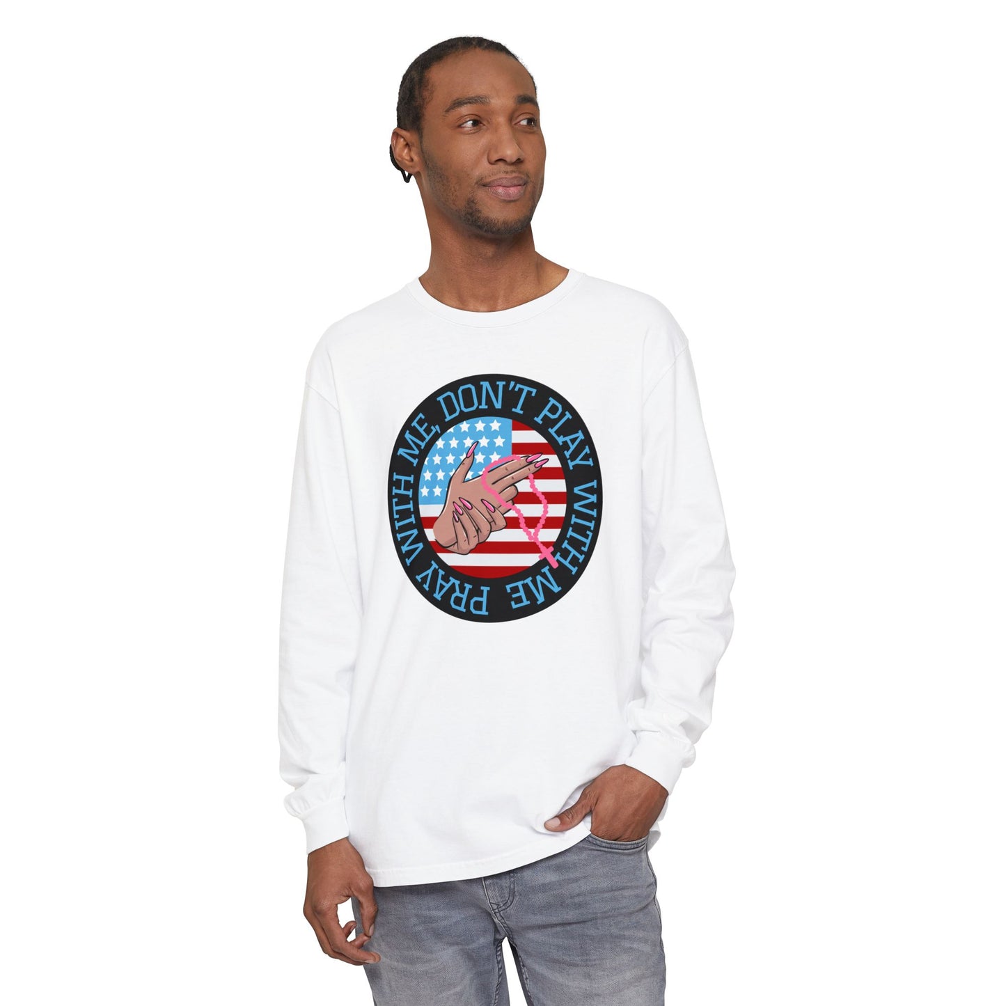 PRAY DON'T PLAY LONGSLEEVE TEE