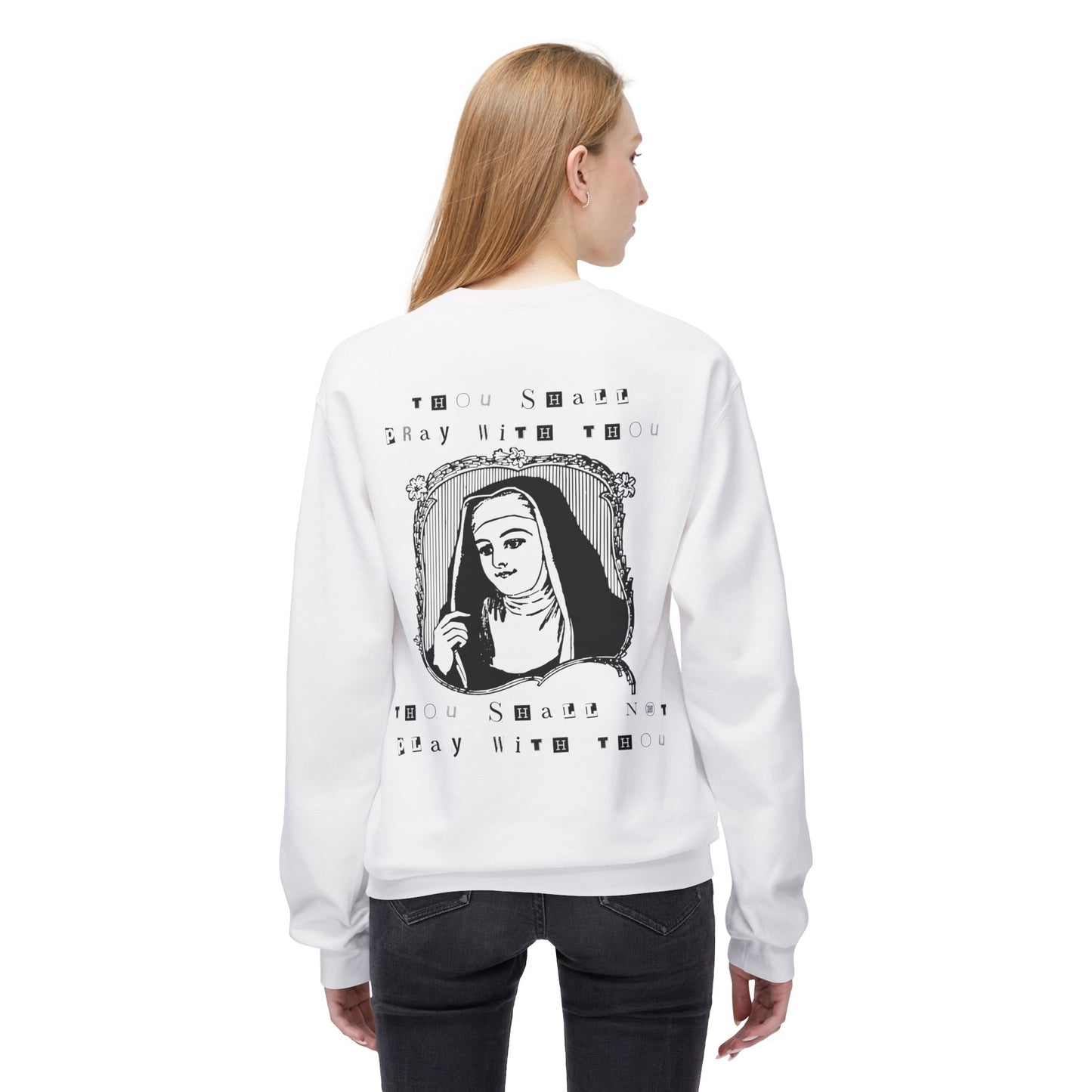 MISERABLY HAPPY THOU SHALL THOU SWEATSHIRT