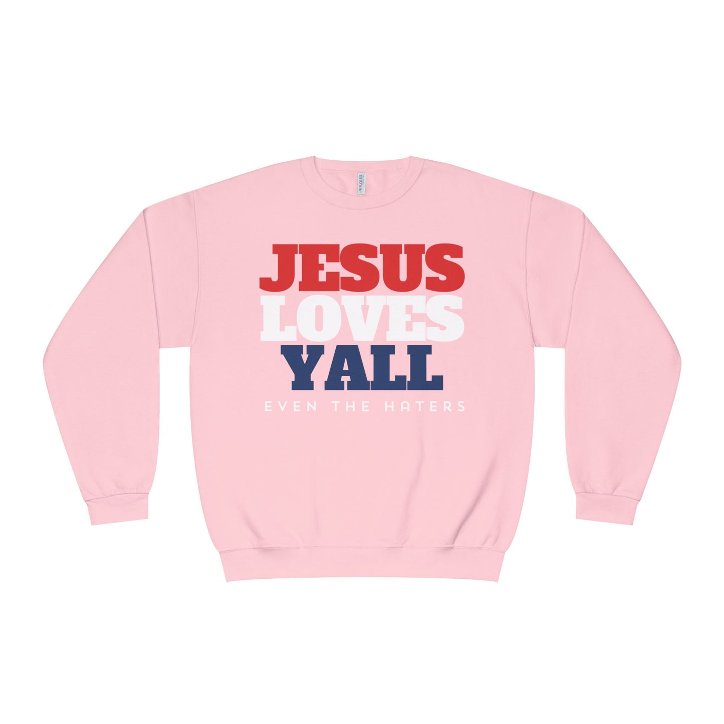 JESUS LOVES YALL SWEATSHIRT