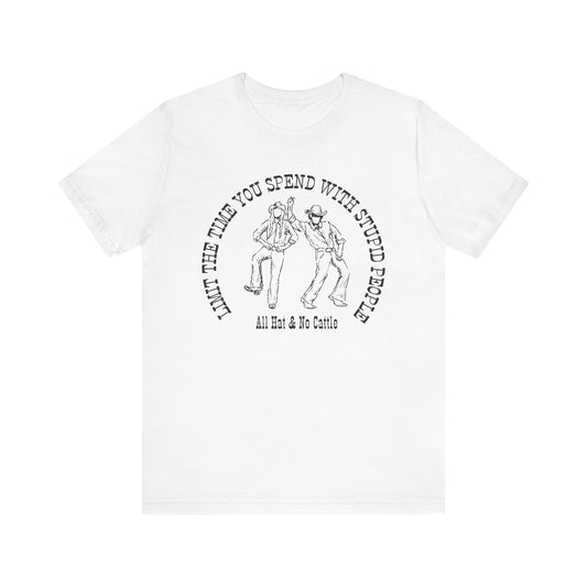 ALL HAT NO CATTLE TEE