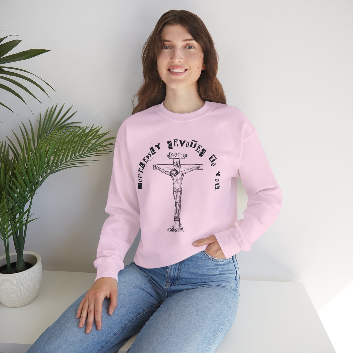 HOPELESSLY DEVOTED TO YOU SWEATSHIRT