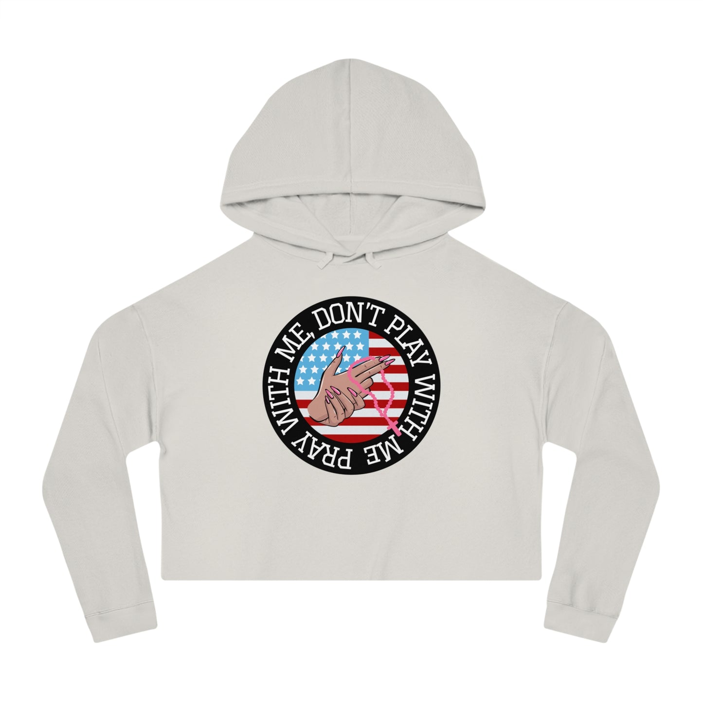 PRAY DON'T PLAY CROP HOODIE