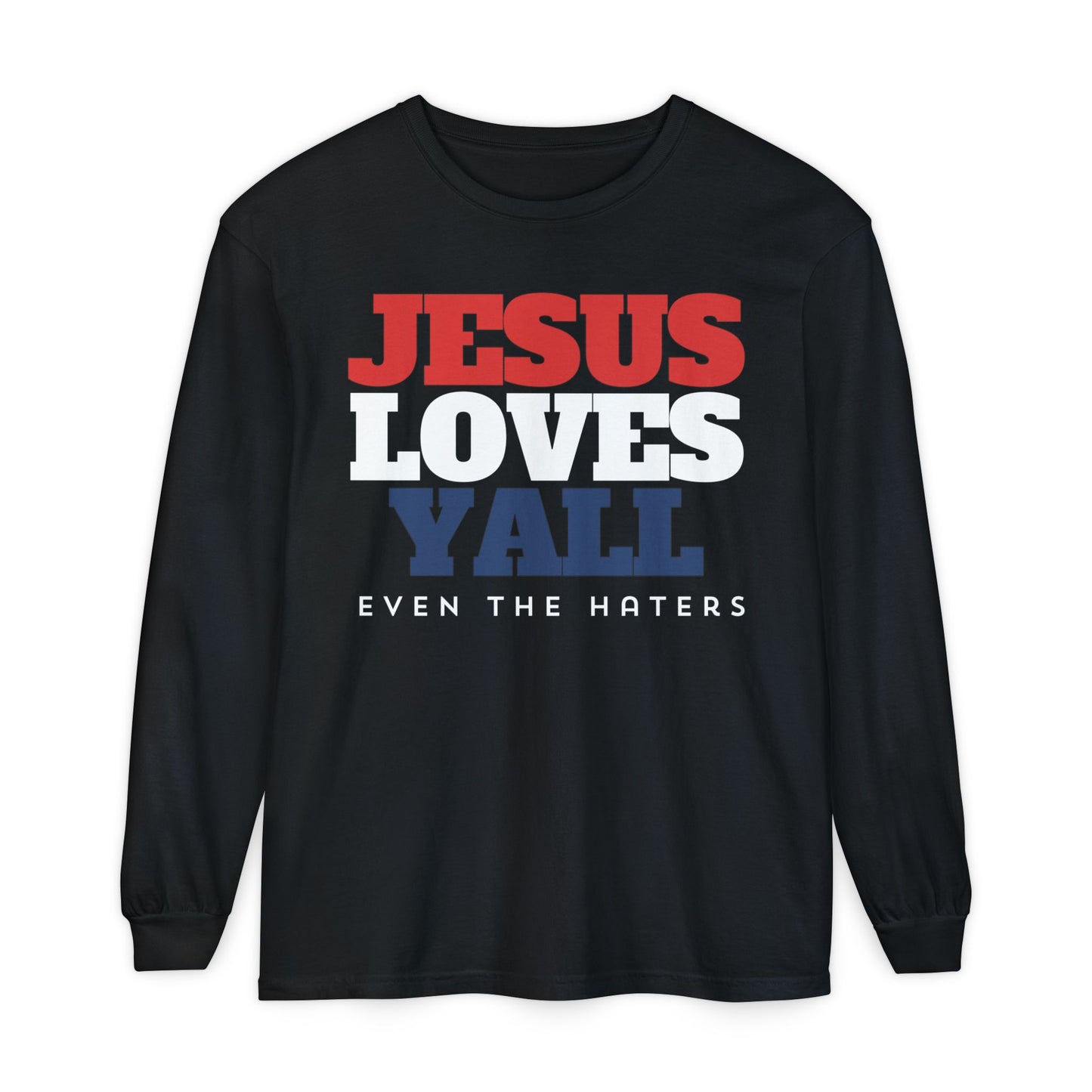 JESUS LOVES YALL LONGSLEEVE TEE