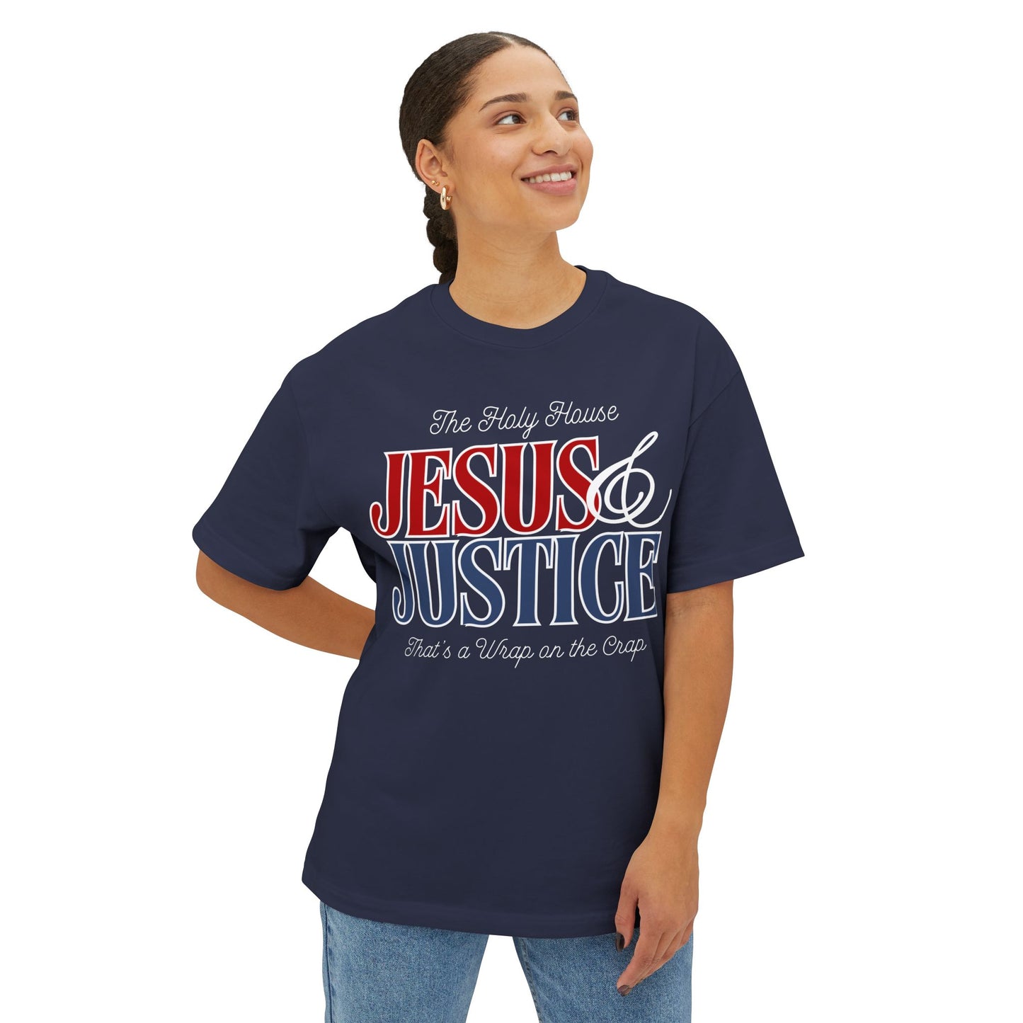 JESUS AND JUSTICE BOXY TEE