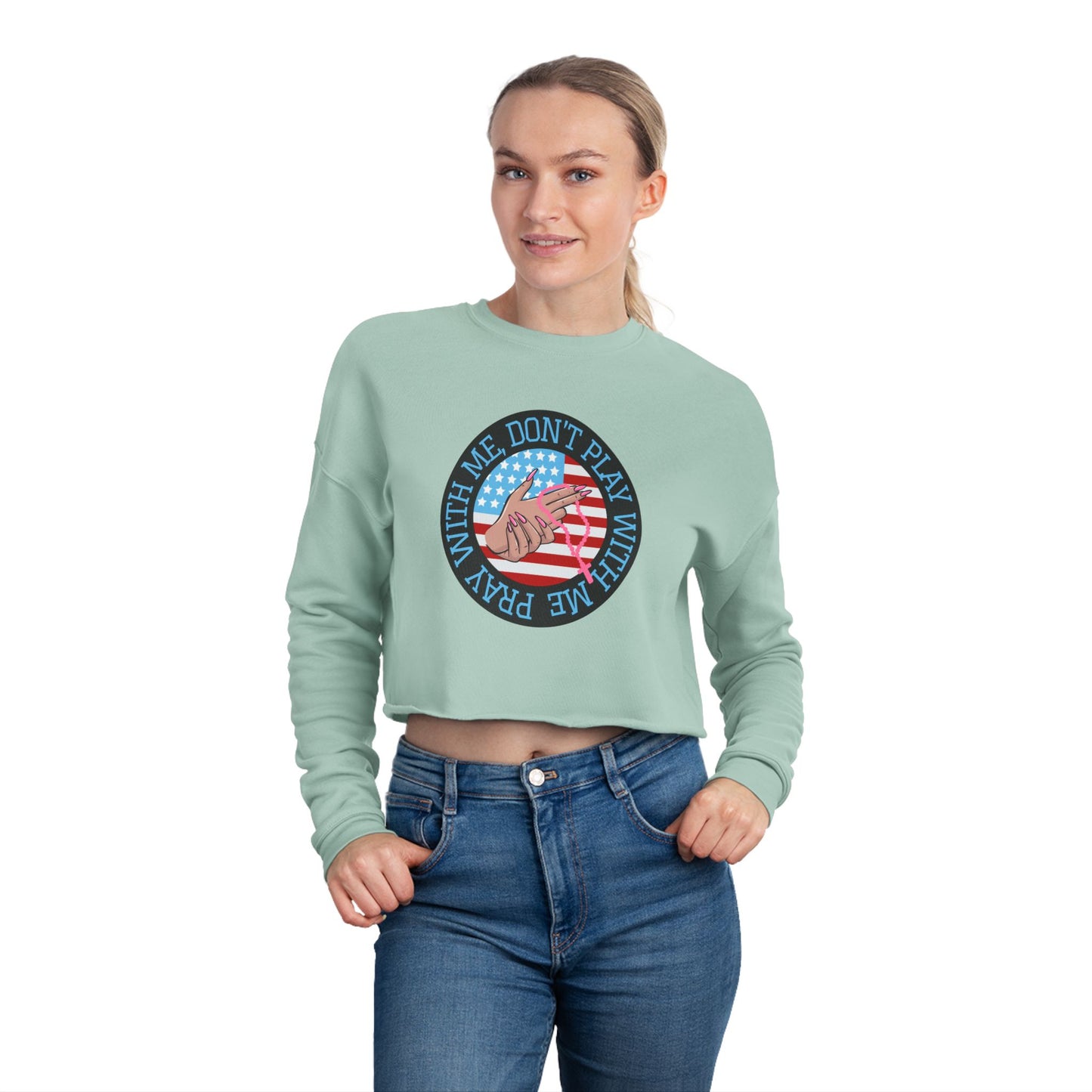 PRAY DONT PLAY CROP SWEATSHIRT