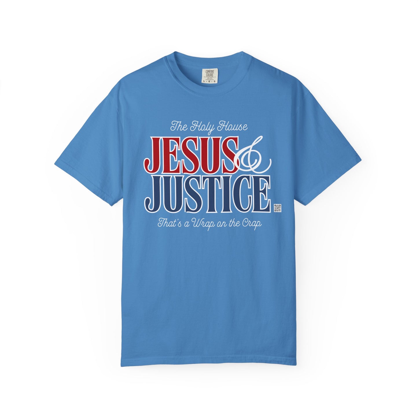JESUS & JUSTICE TEE