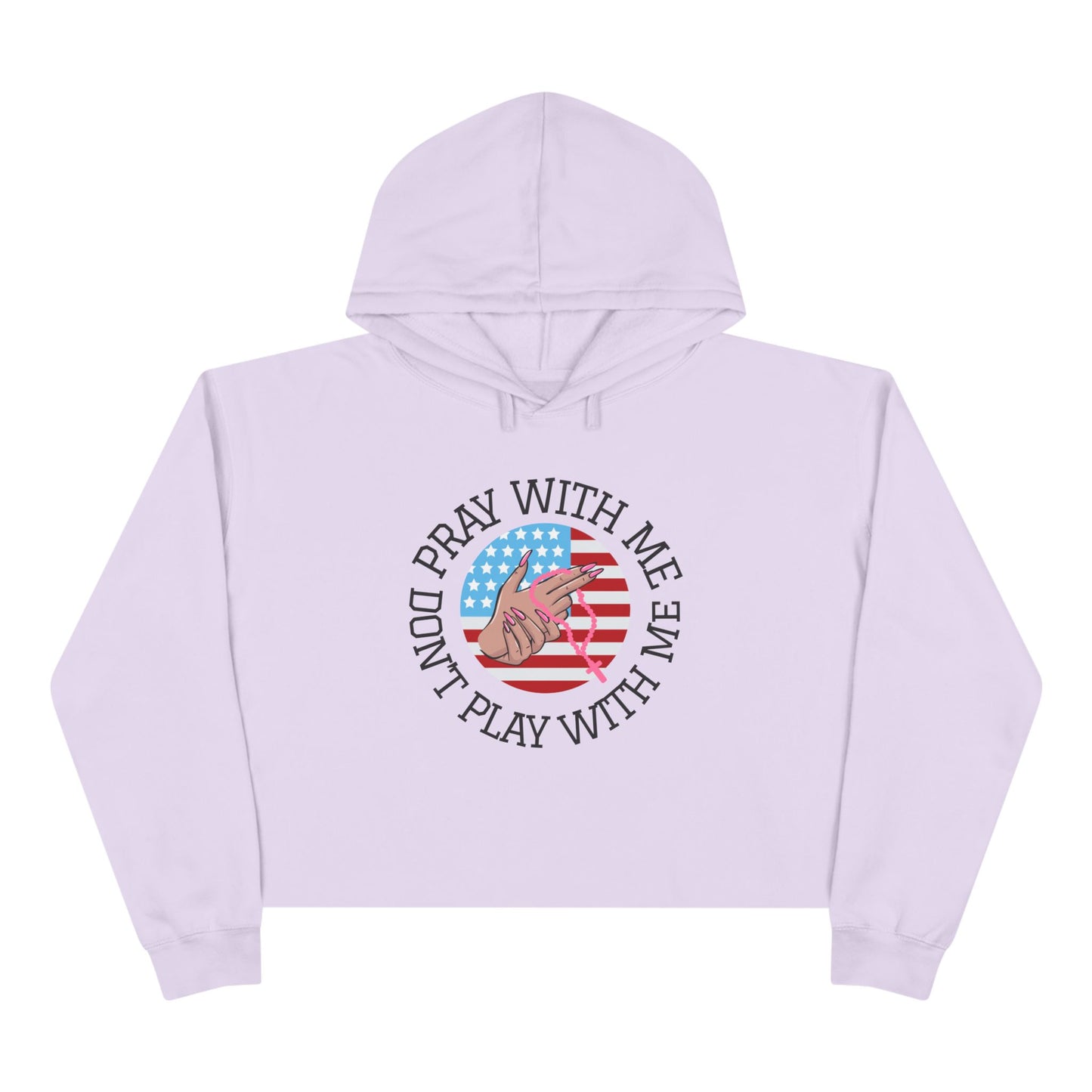 PRAY DON'T PLAY CROP HOODIE