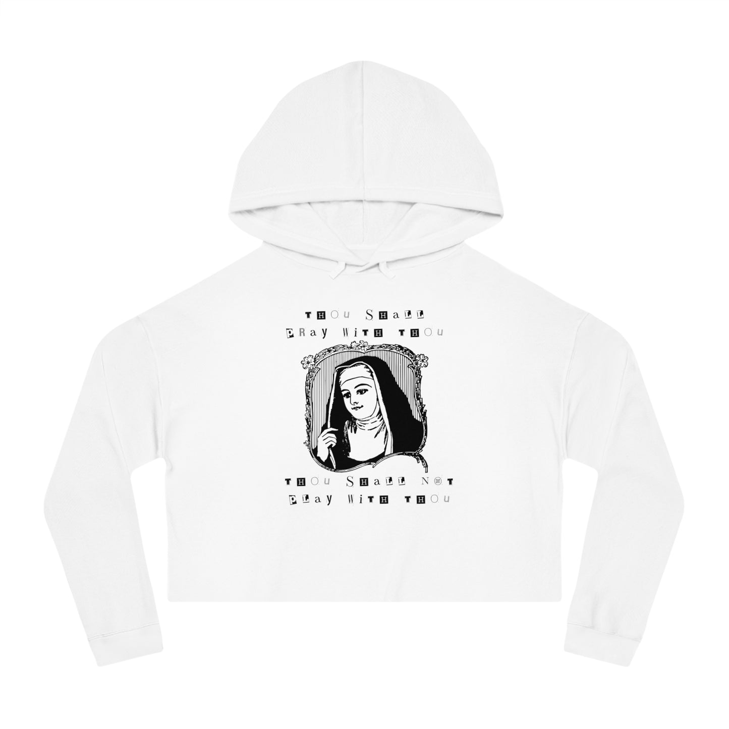 THOU SHALL NOT THOU CROP HOODIE