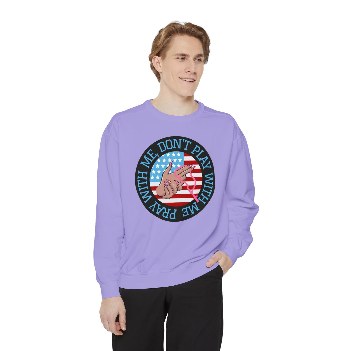 PRAY DON'T PLAY SWEATSHIRT