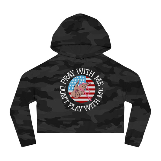 PRAY DON'T PLAY CROP HOODIE