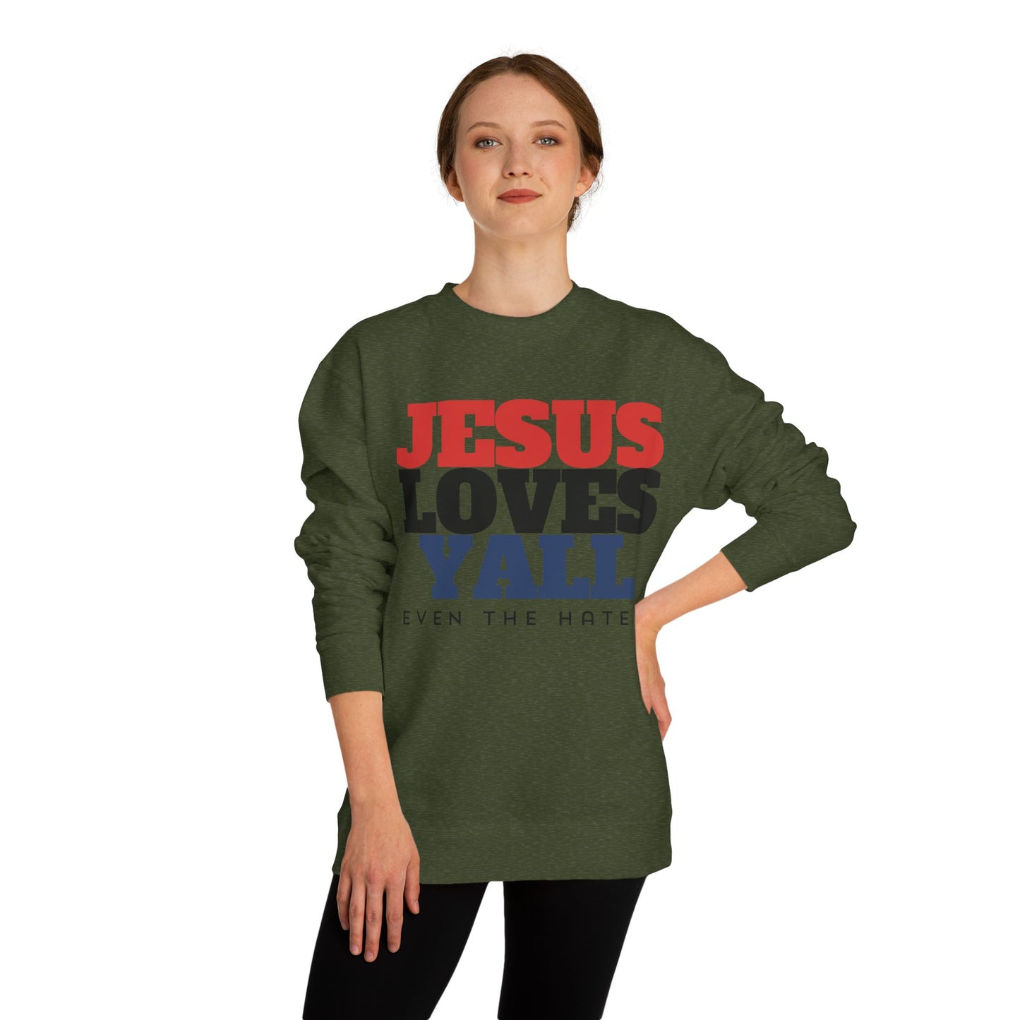 JESUS LOVES YALL SWEATSHIRT