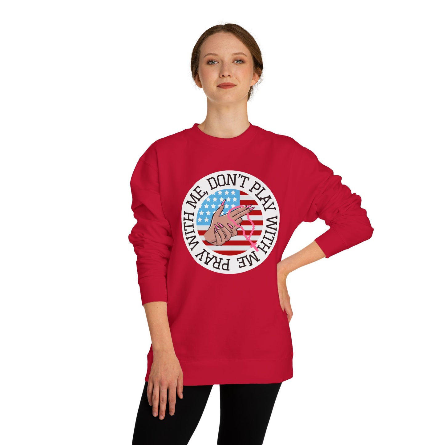 PRAY DONT PLAY SWEATSHIRT