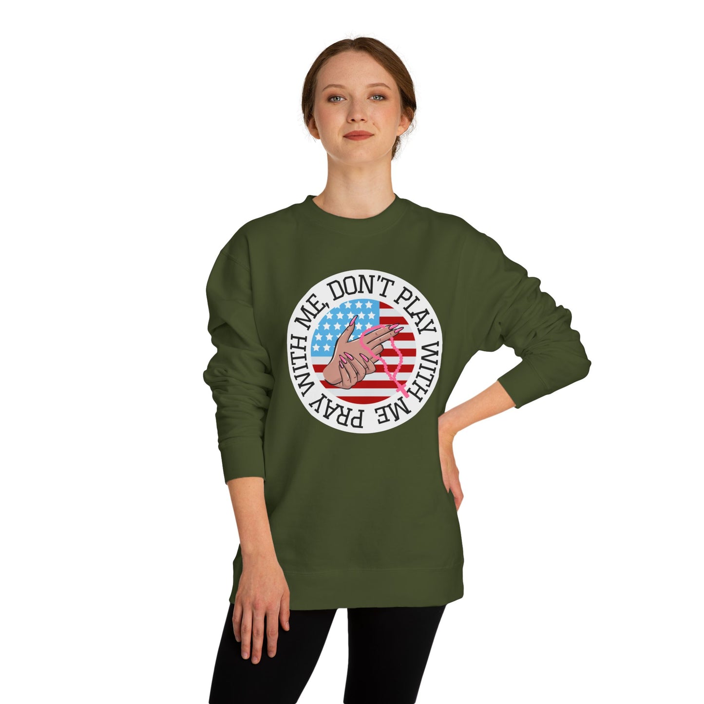PRAY DONT PLAY SWEATSHIRT