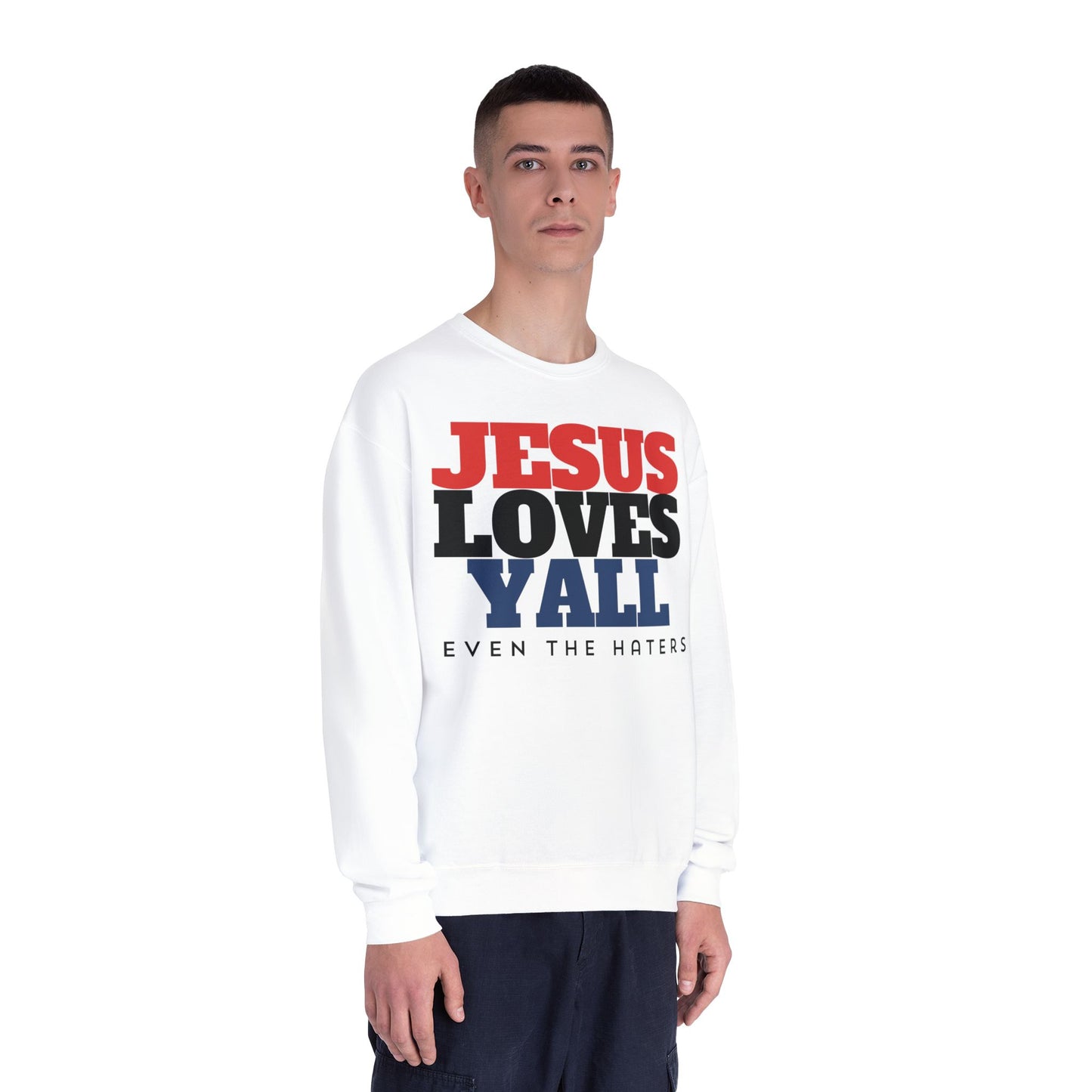 JESUS LOVES YALL SWEATSHIRT