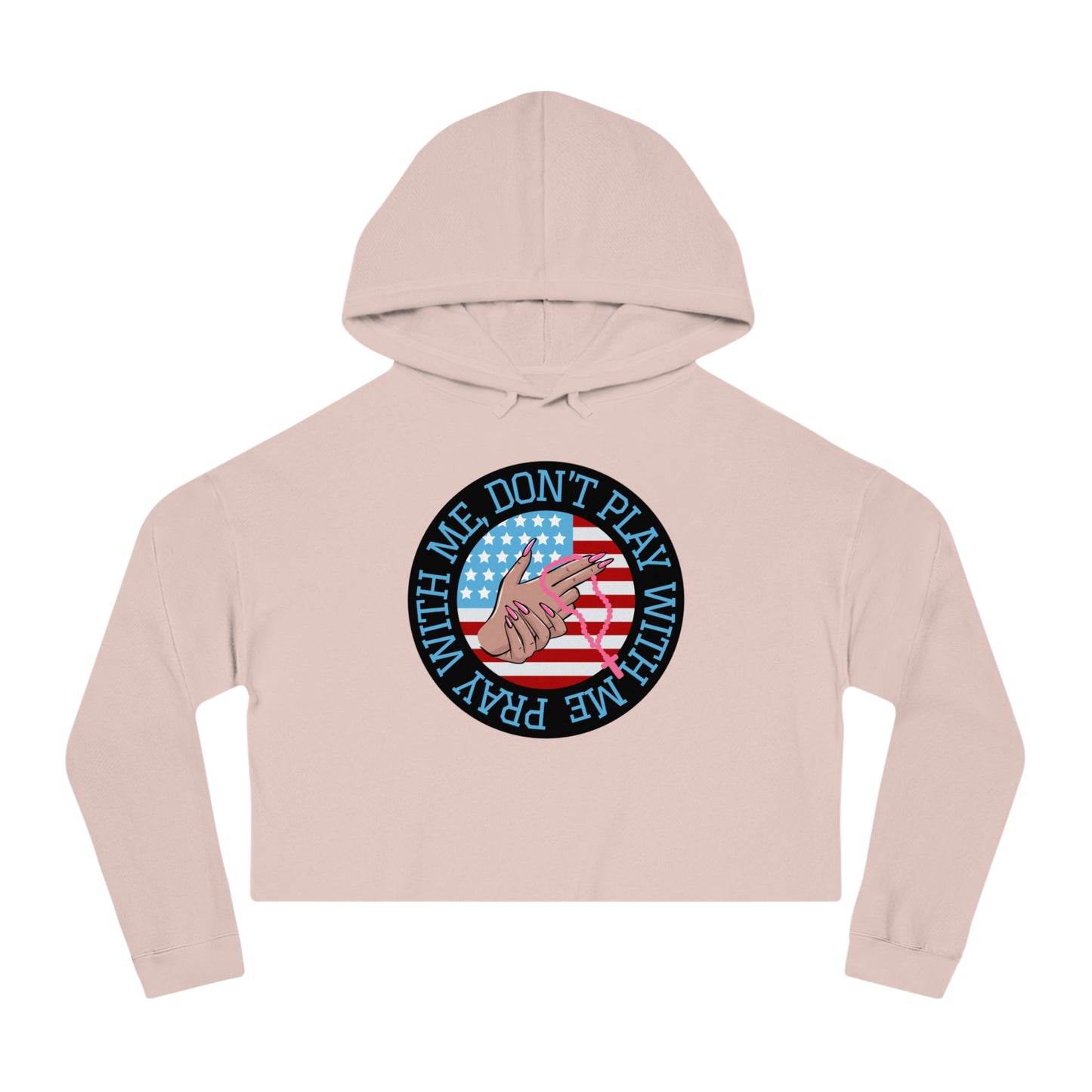PRAY DON'T PLAY CROP HOODIE