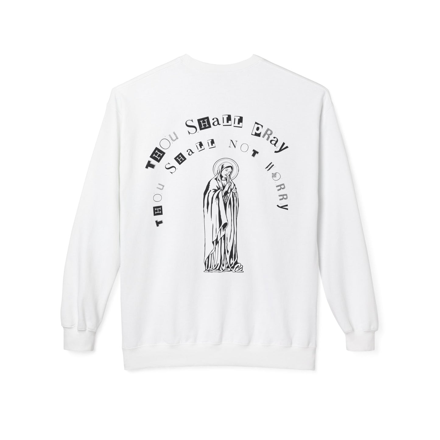 CATHOLIC GIRLS CLUB DONT WORRY SWEATSHIRT