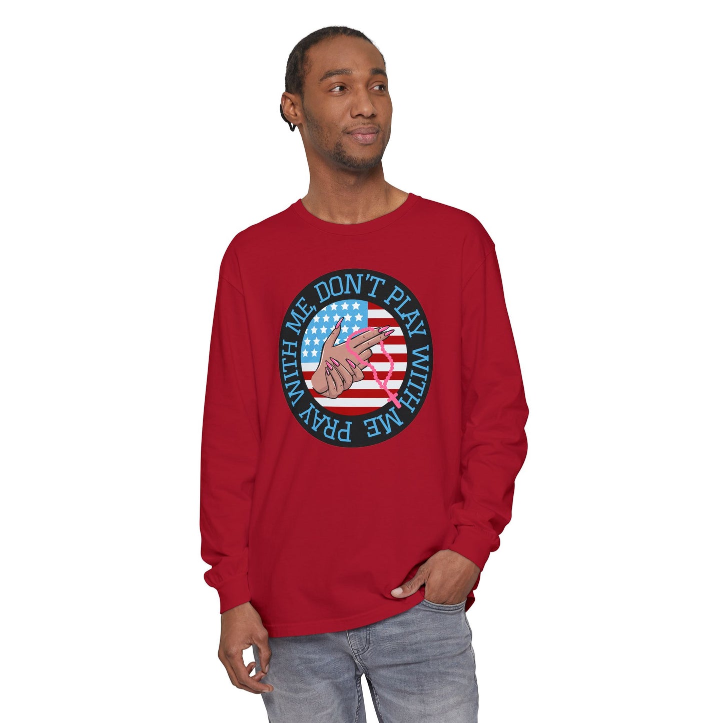 PRAY DON'T PLAY LONGSLEEVE TEE