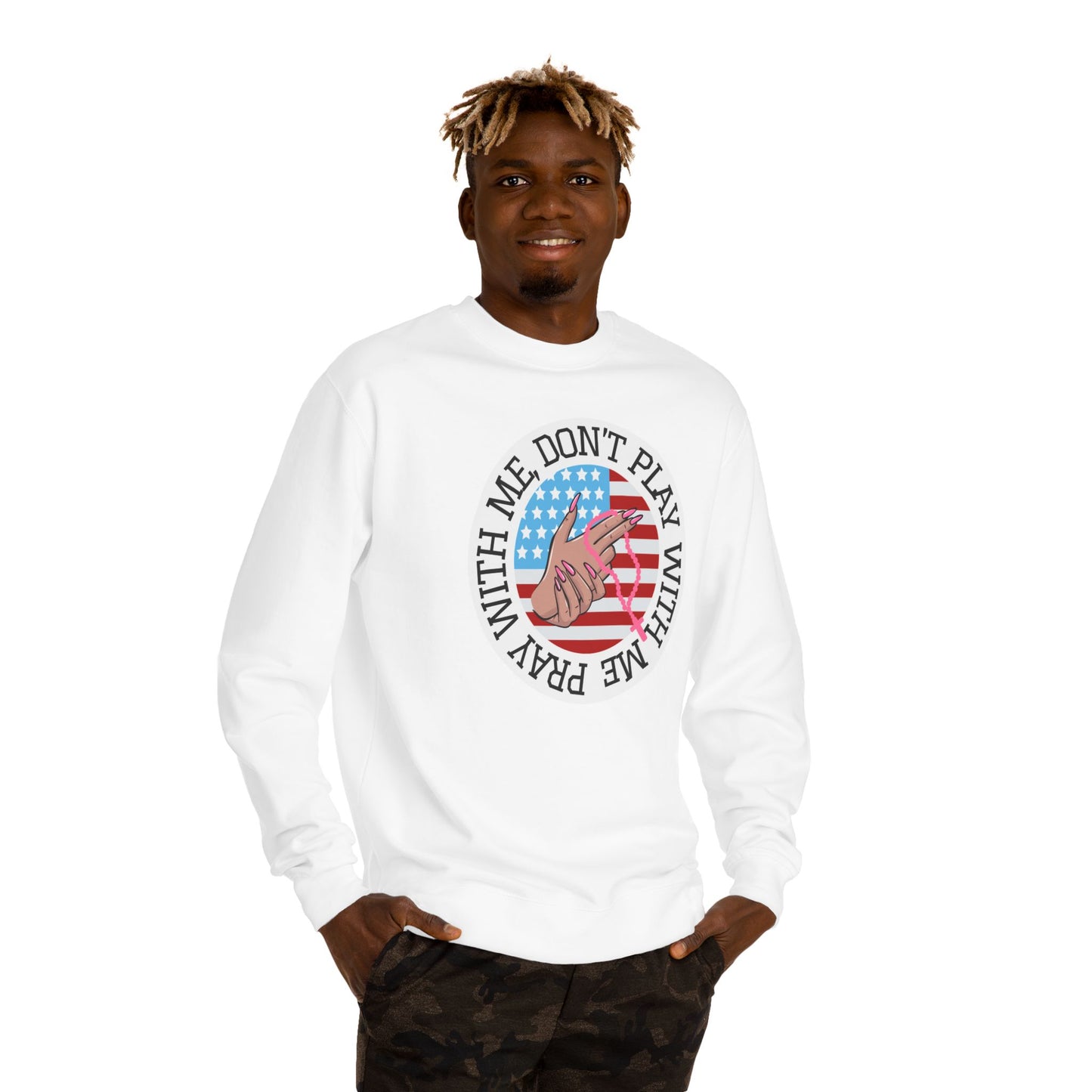 PRAY DONT PLAY SWEATSHIRT