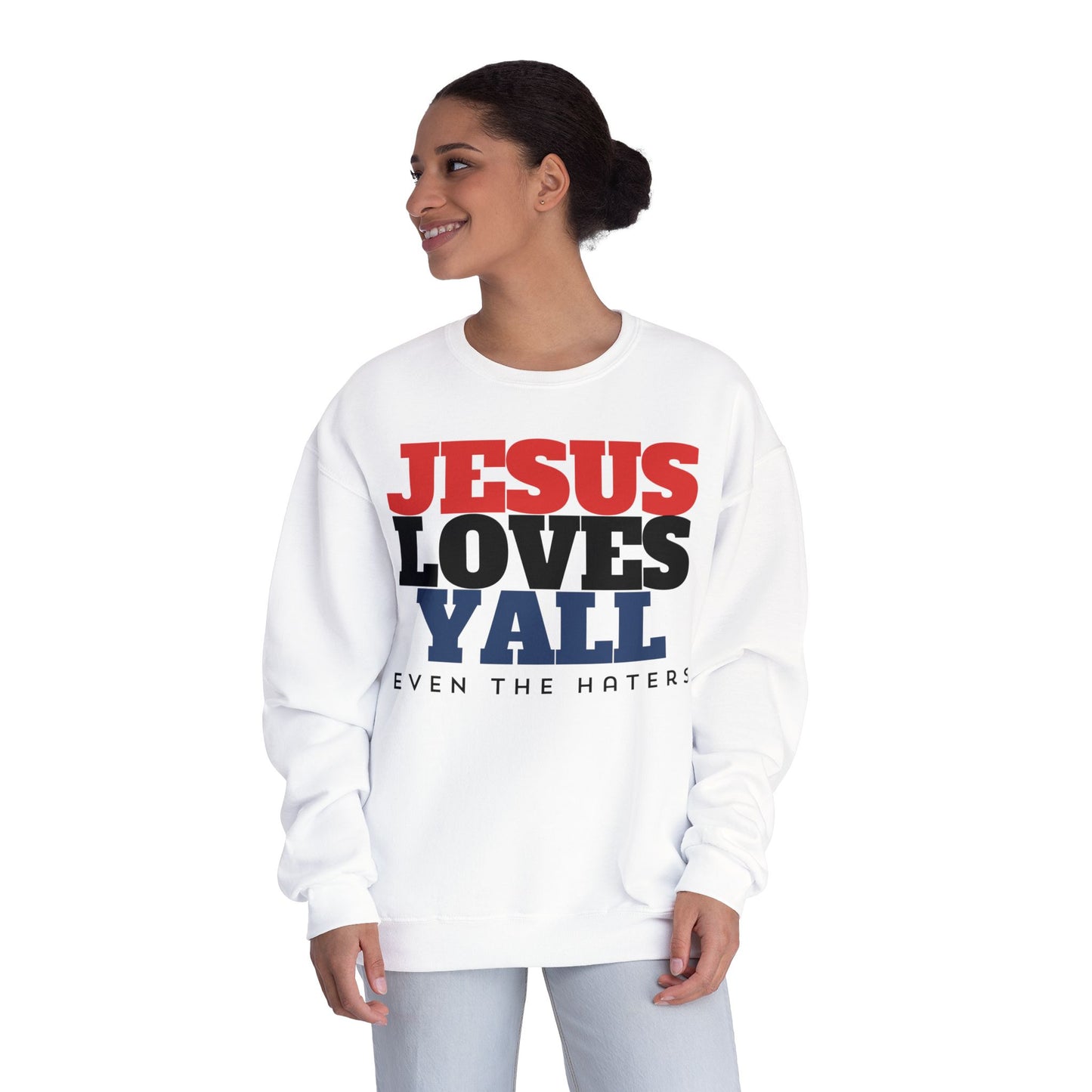 JESUS LOVES YALL SWEATSHIRT