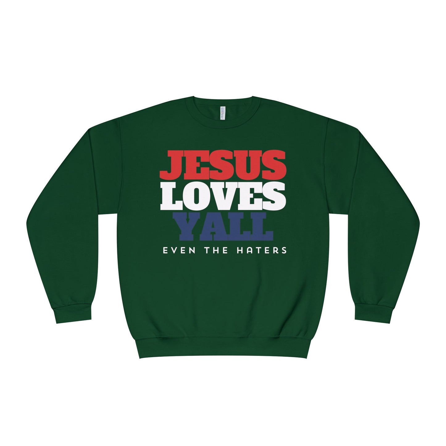 JESUS LOVES YALL SWEATSHIRT