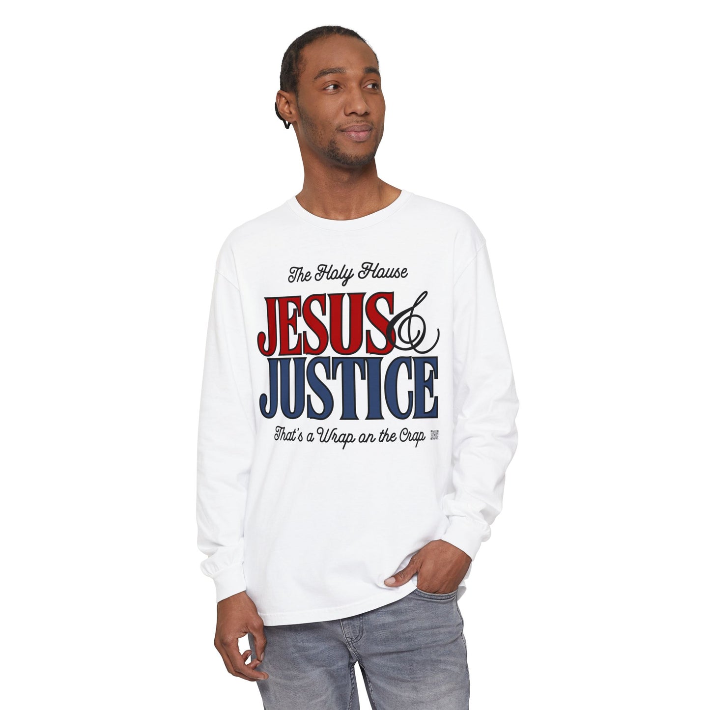 JESUS AND JUSTICE LONGSLEEVE TEE