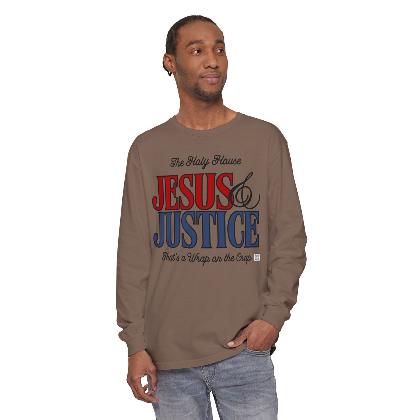 JESUS AND JUSTICE LONGSLEEVE TEE