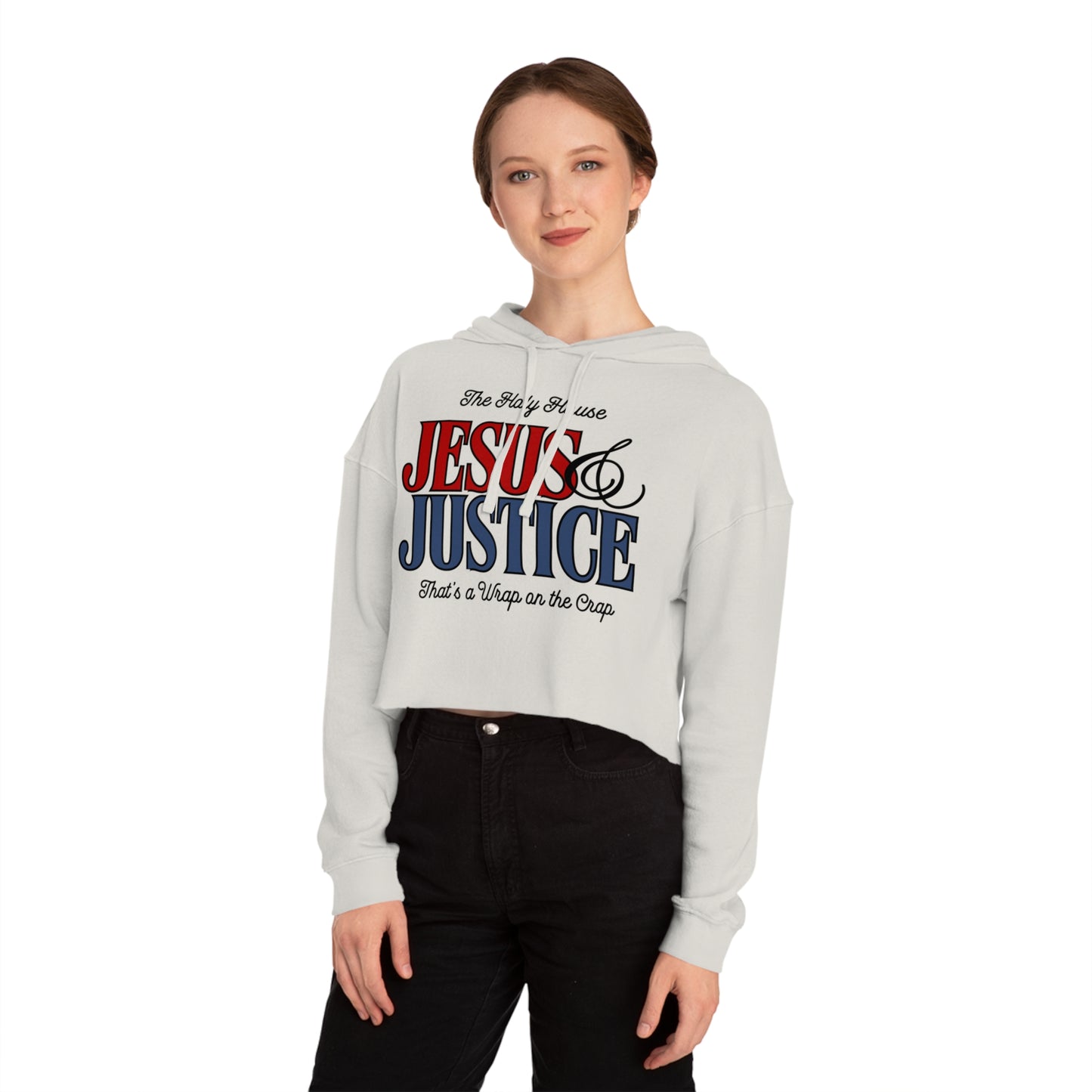 JESUS AND JUSTICE CROP HOODIE