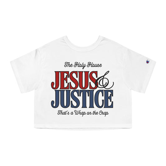 JESUS & JUSTICE CROP TEE