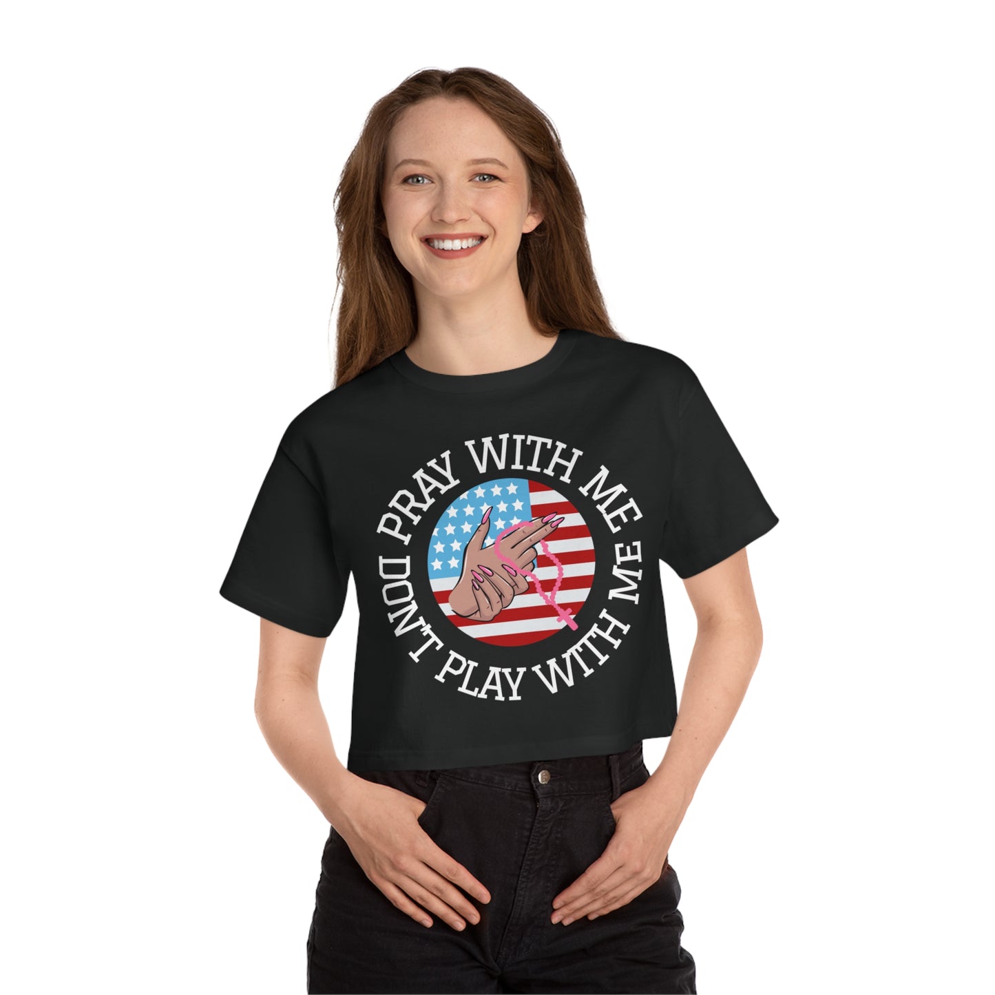 PRAY DON'T PLAY CROP TEE