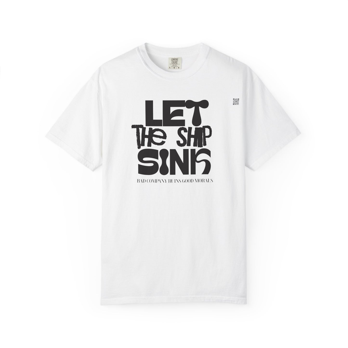 LET THE SHIP SINK TEE