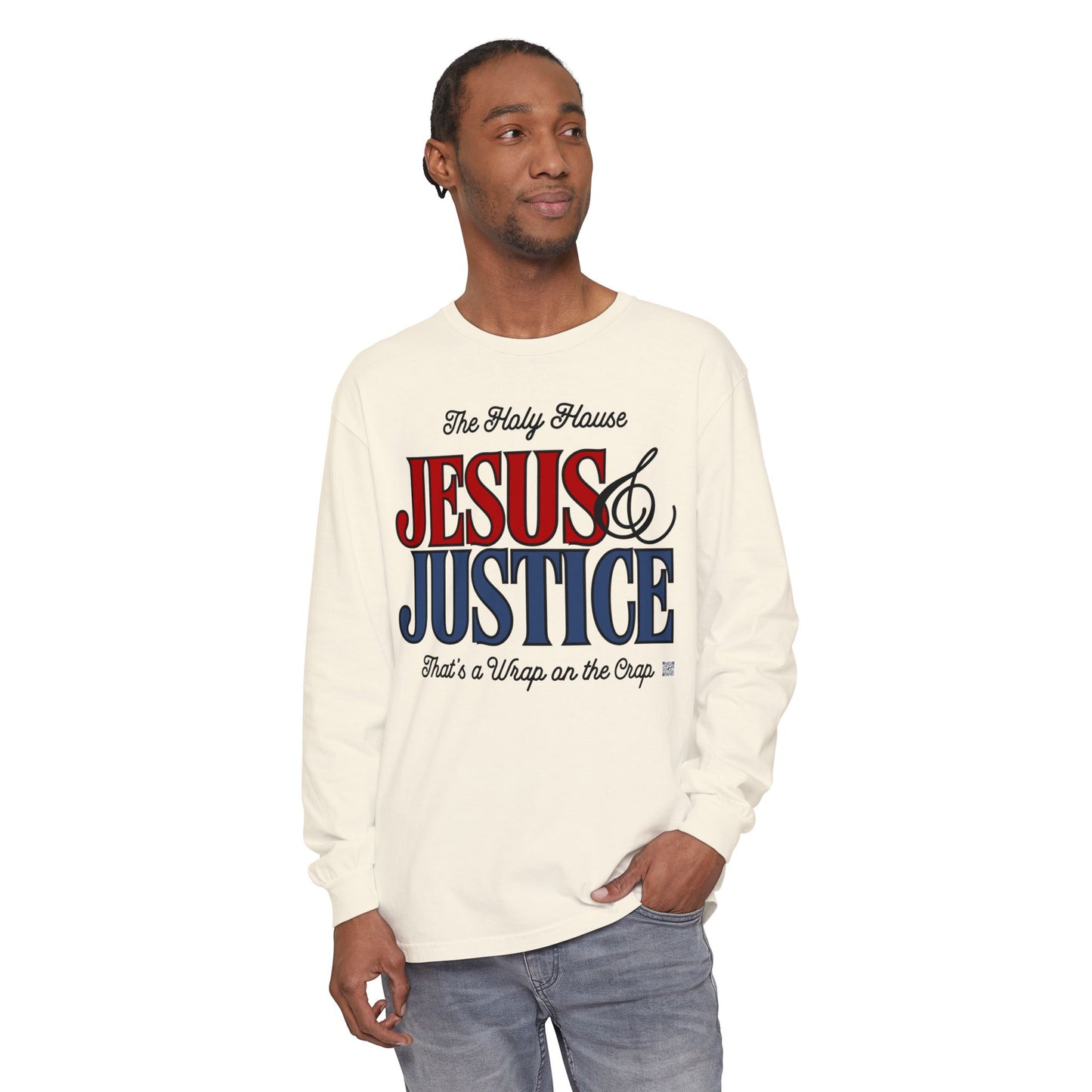 JESUS AND JUSTICE LONGSLEEVE TEE