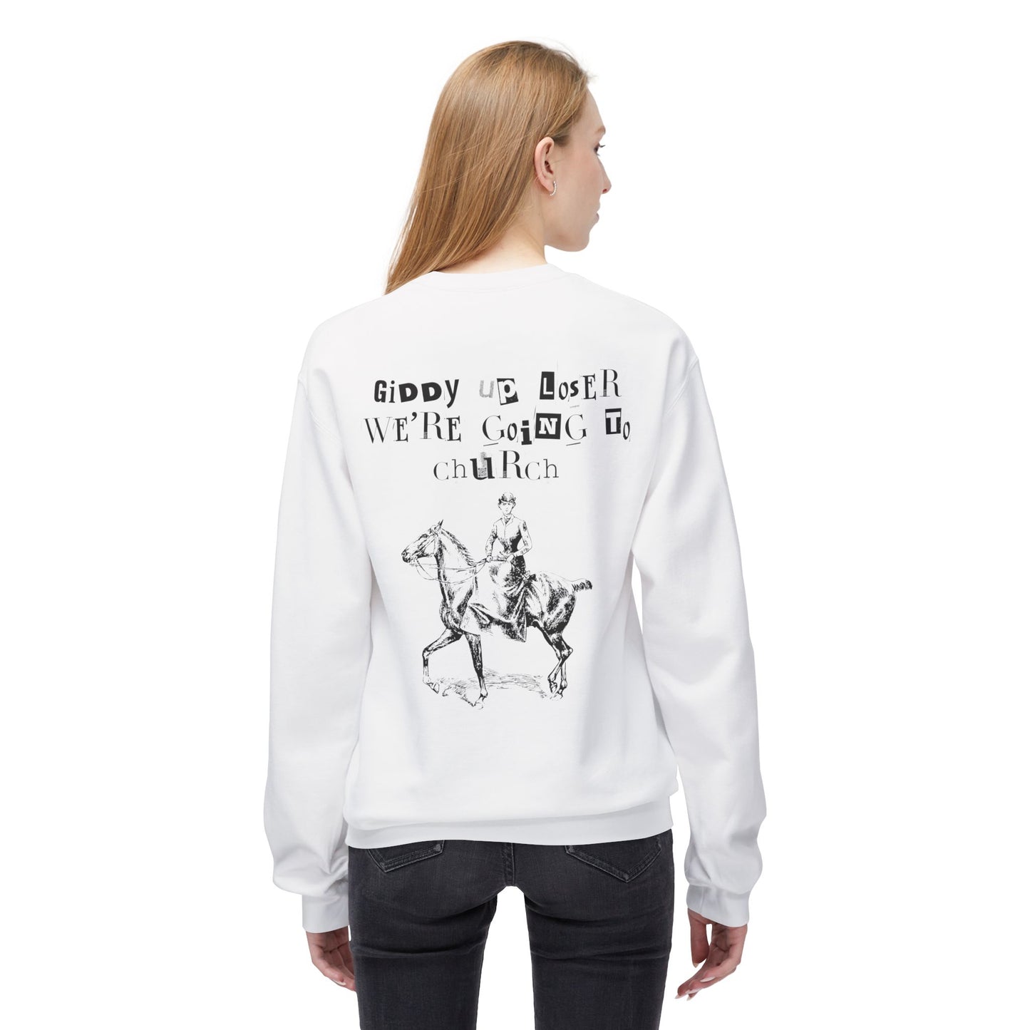 THOU SHALL NOT WORRY GIDDY UP SWEATSHIRT