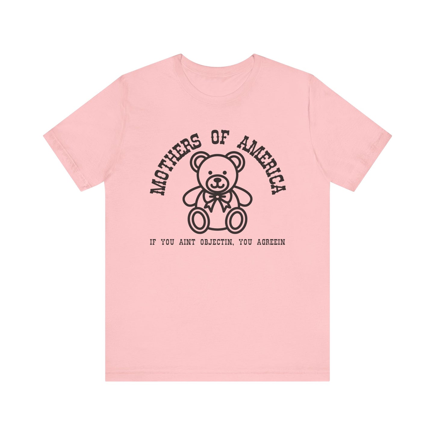 MOTHERS OF AMERICA TEE