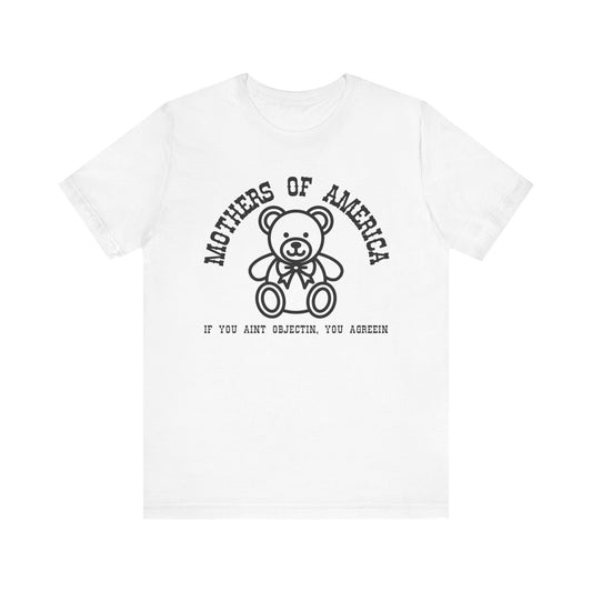 MOTHERS OF AMERICA TEE