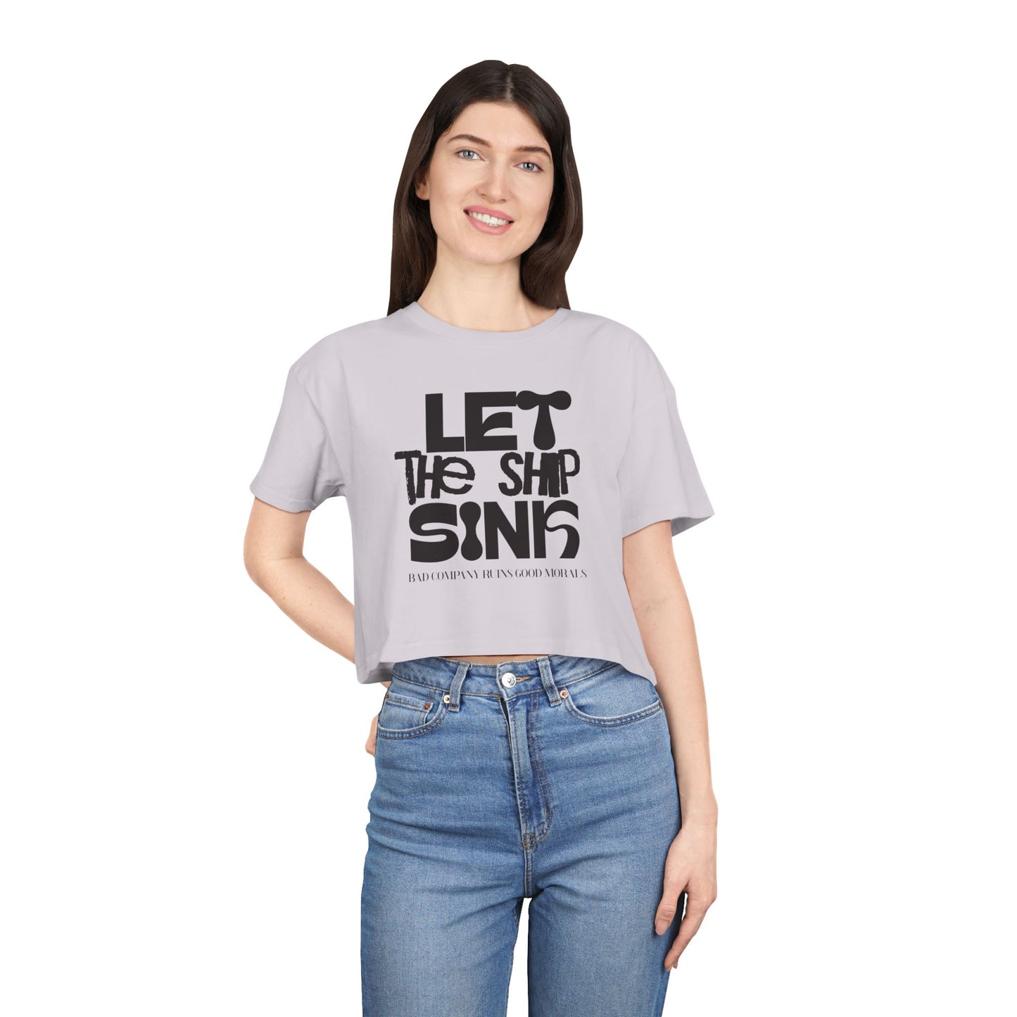 LET THE SHIP SINK CROP TEE