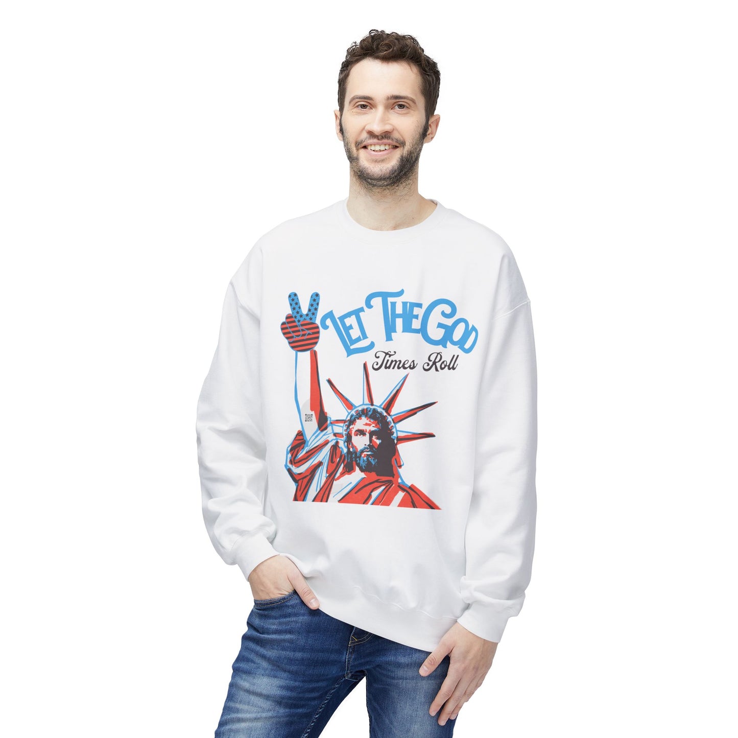 LET THE GOD TIMES ROLL SWEATSHIRT
