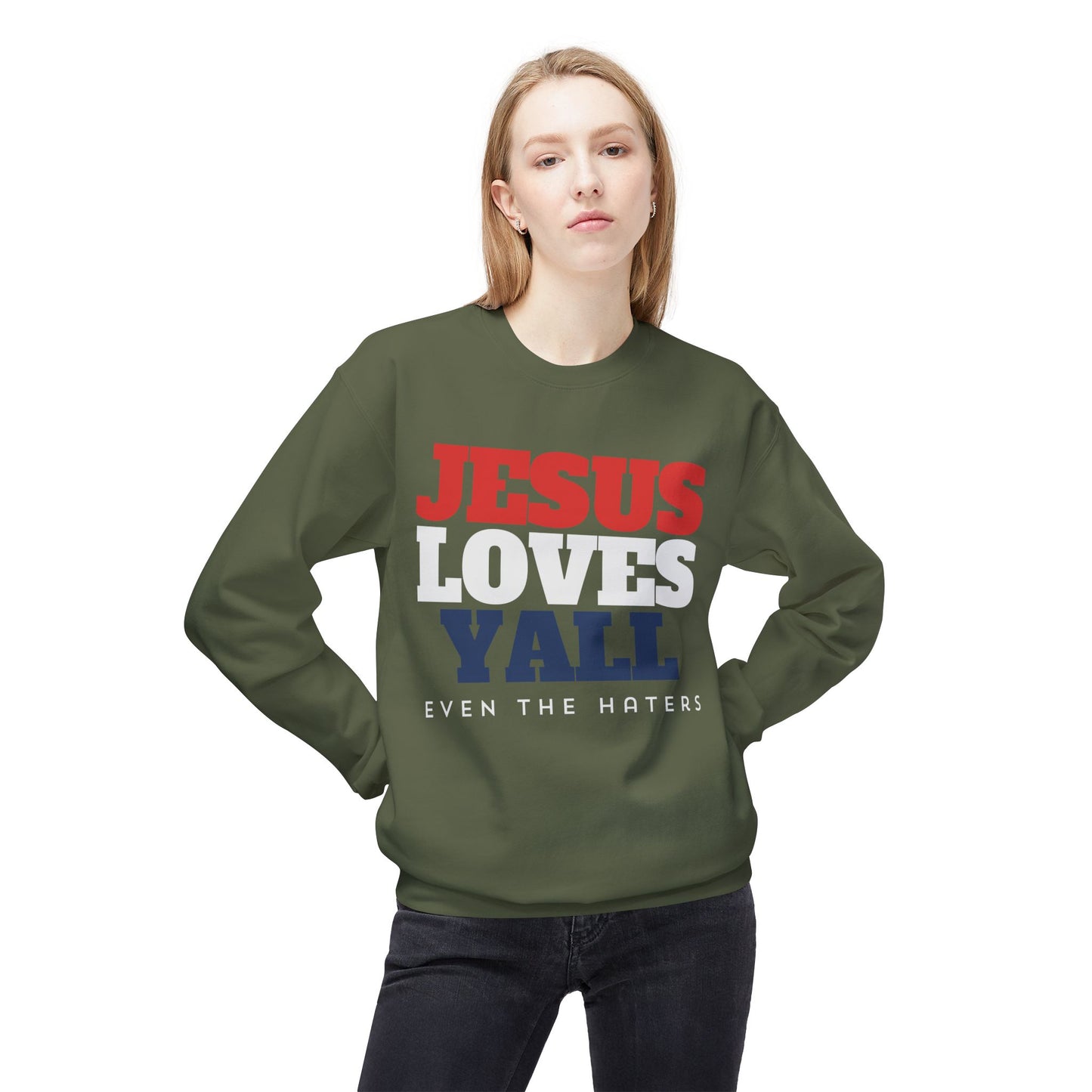 JESUS LOVES YALL SWEATSHIRT