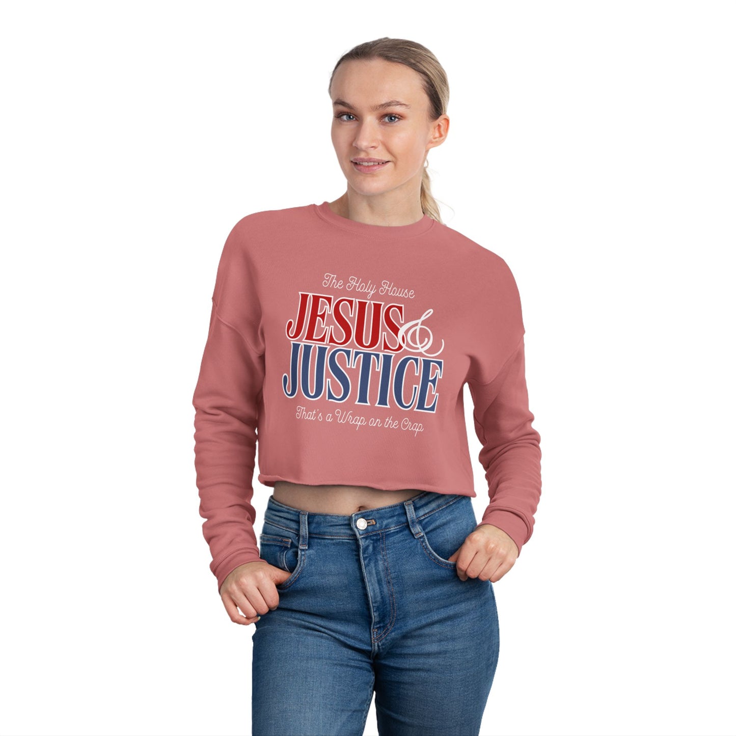 JESUS AND JUSTICE CROP SWEATSHIRT