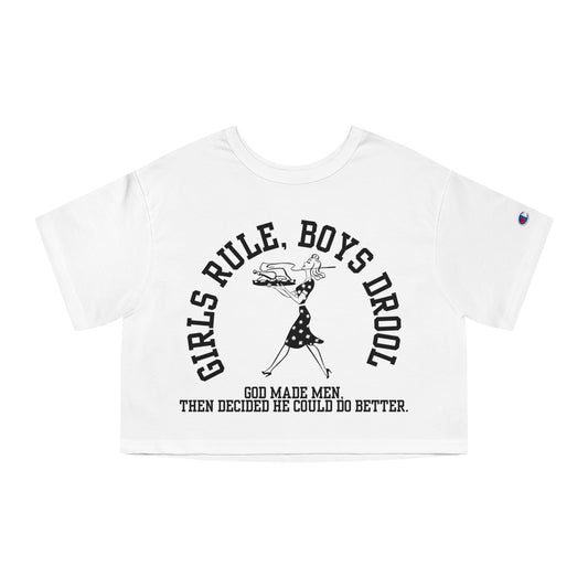 GIRLS RULE BOY DROOL CROP TEE