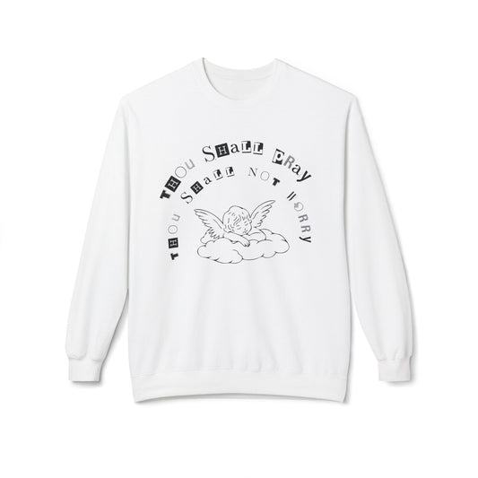 THOU SHALL NOT WORRY GIDDY UP SWEATSHIRT