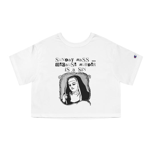 SUNDAY MASS CROP TEE