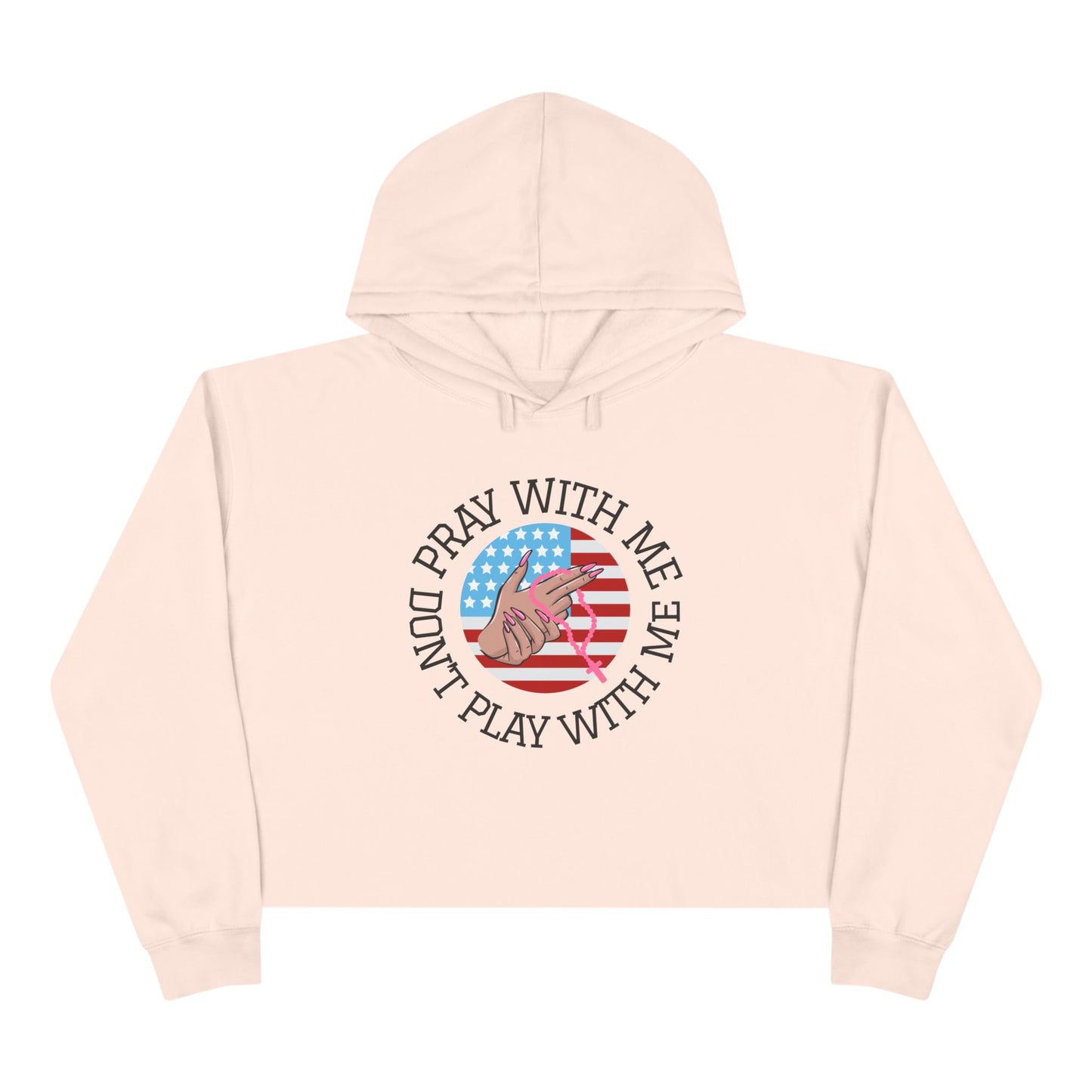 PRAY DON'T PLAY CROP HOODIE