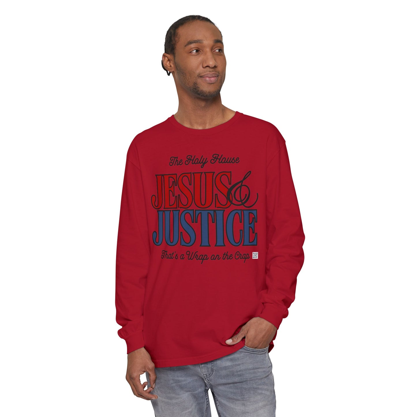 JESUS AND JUSTICE LONGSLEEVE TEE