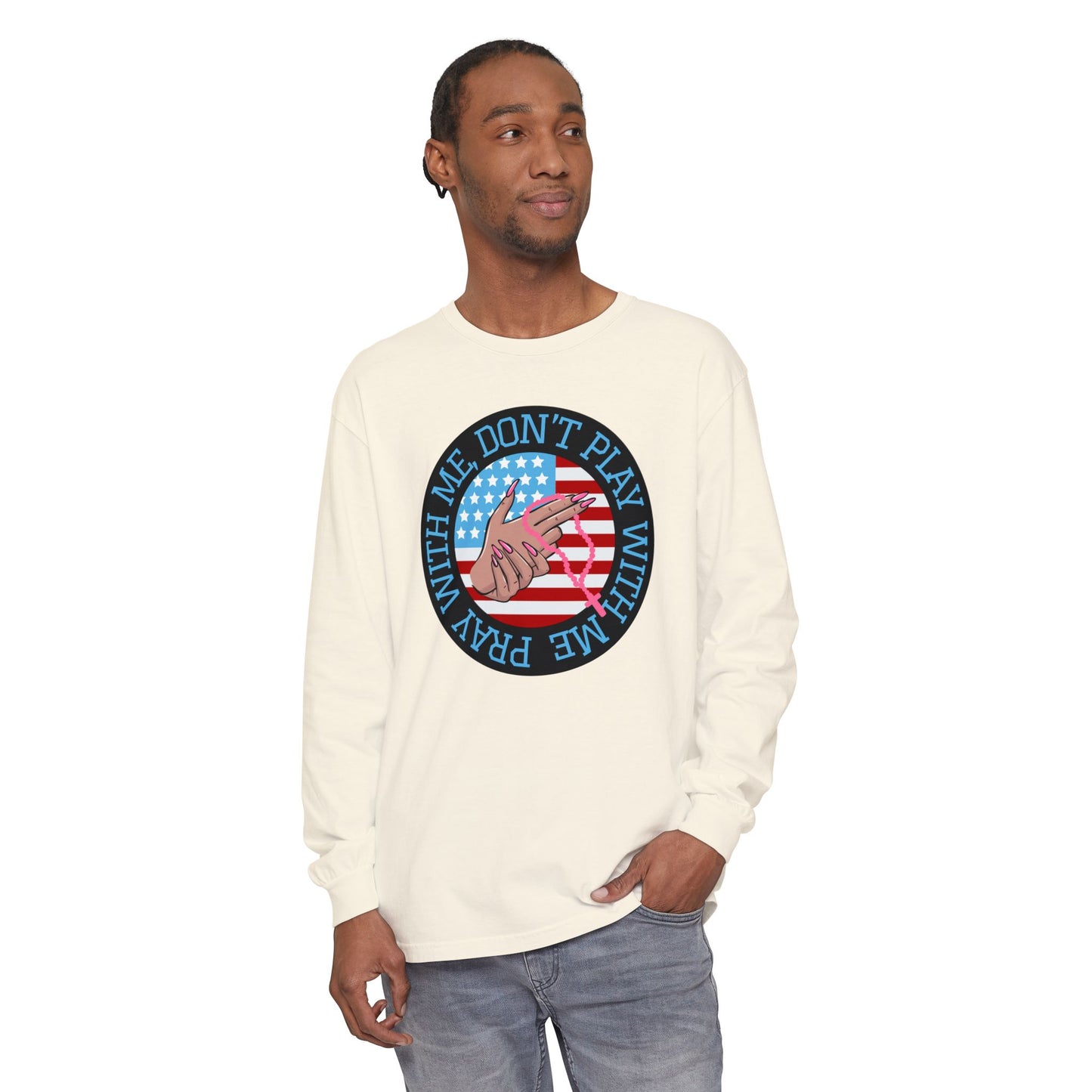 PRAY DON'T PLAY LONGSLEEVE TEE