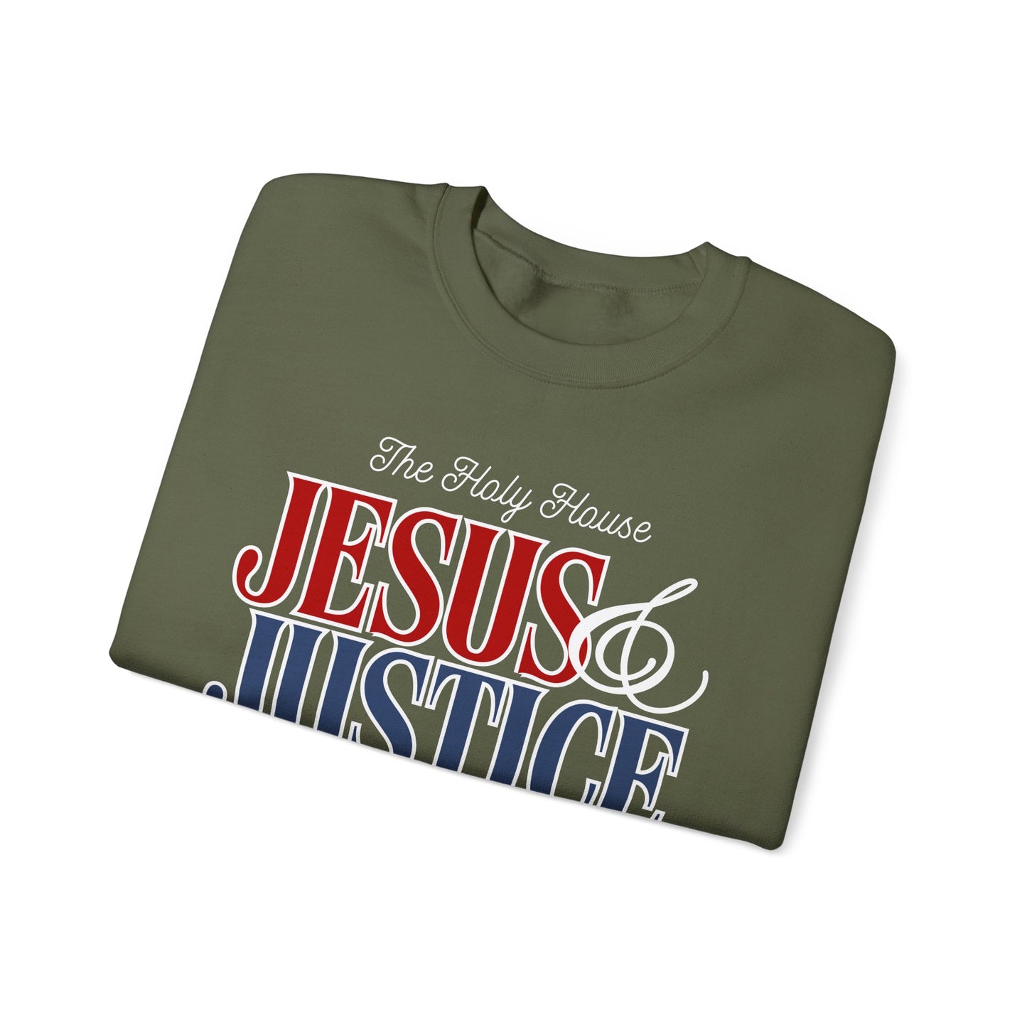JESUS AND JUSTICE SWEATSHIRT