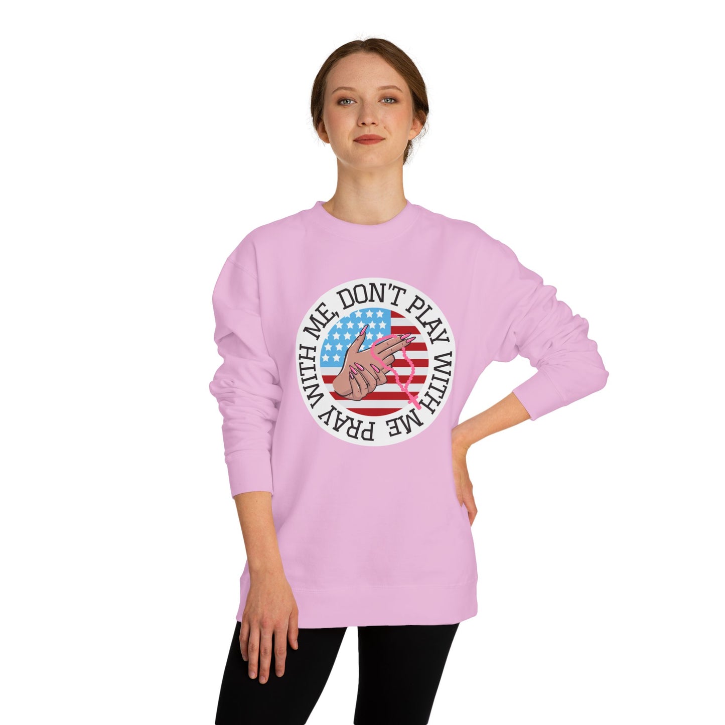PRAY DONT PLAY SWEATSHIRT