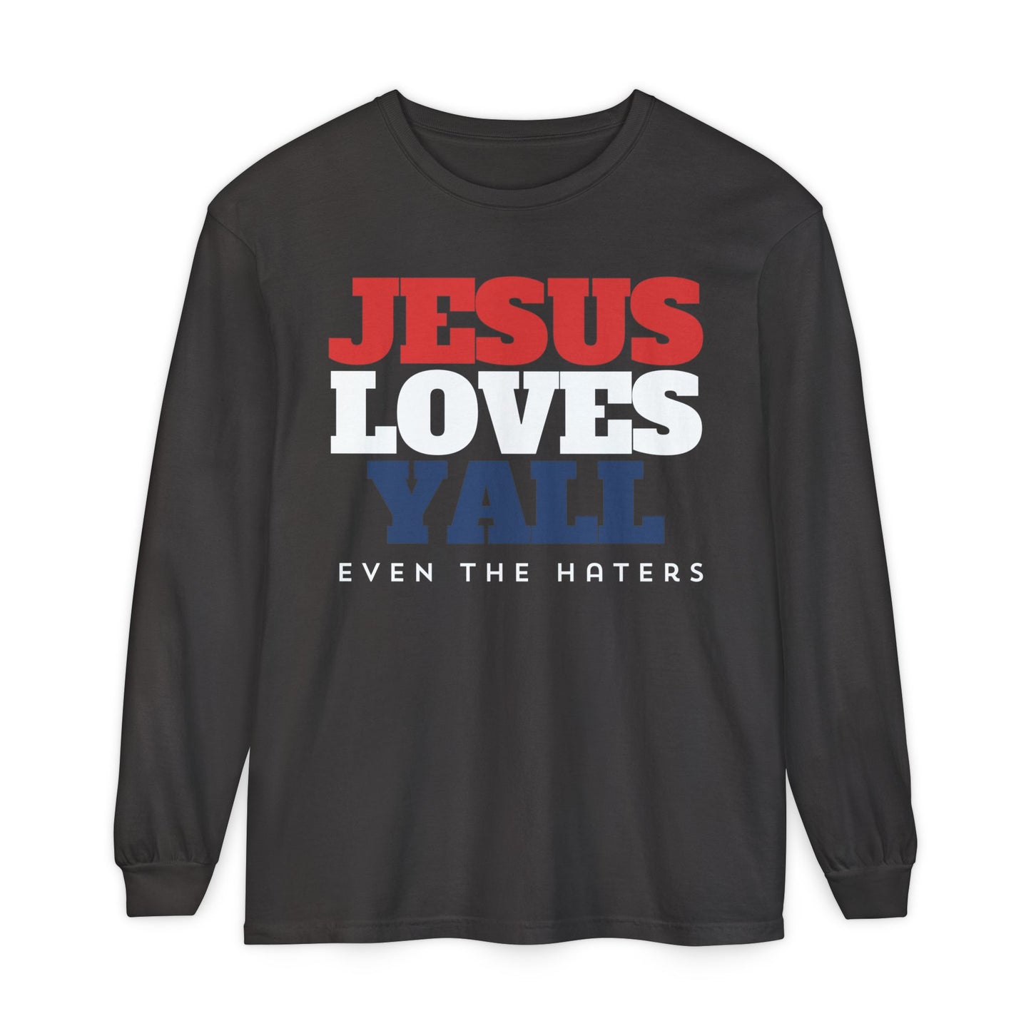 JESUS LOVES YALL LONGSLEEVE TEE