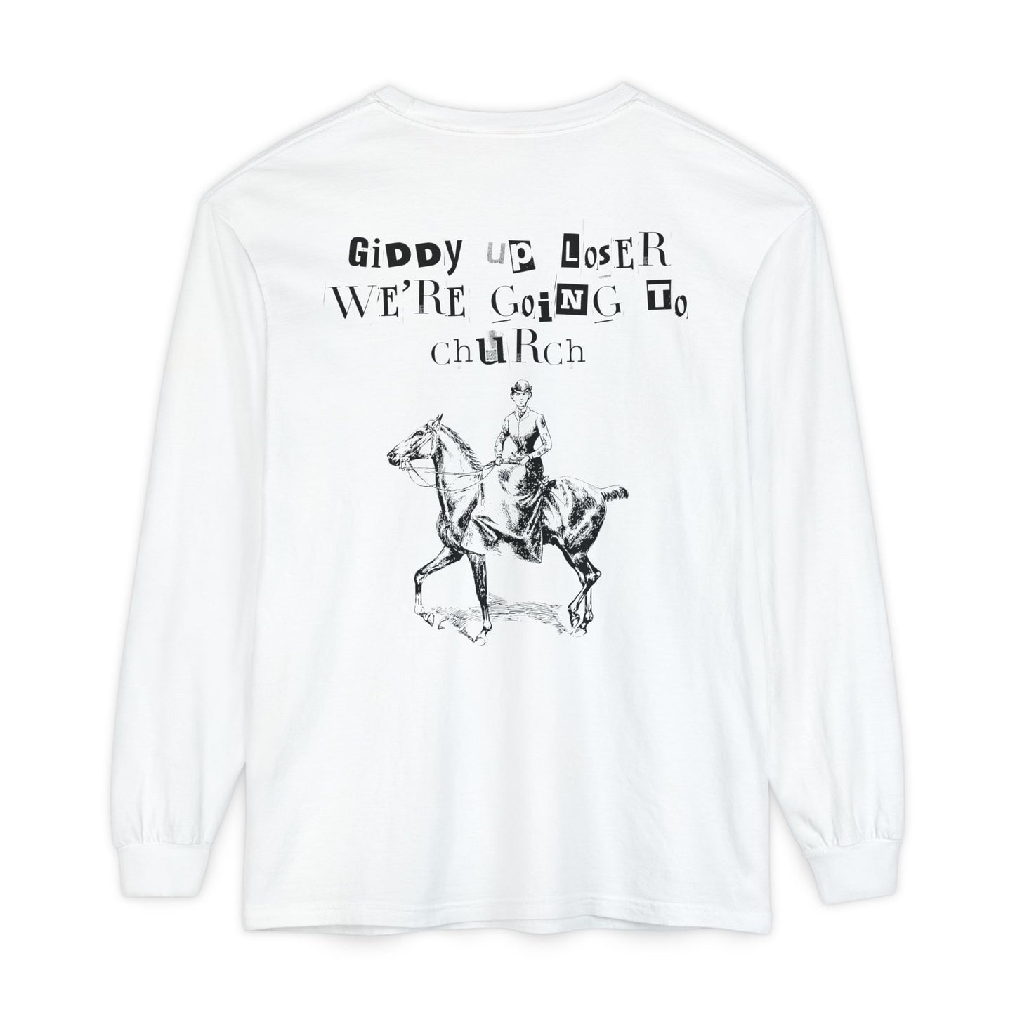 THOU SHALL PRAY X GIDDY UP LONG SLEEVE
