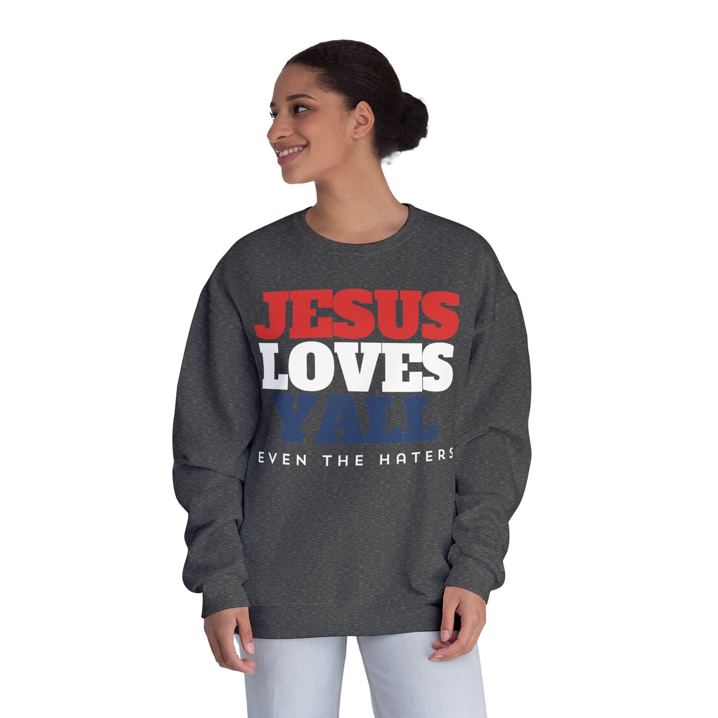 JESUS LOVES YALL SWEATSHIRT
